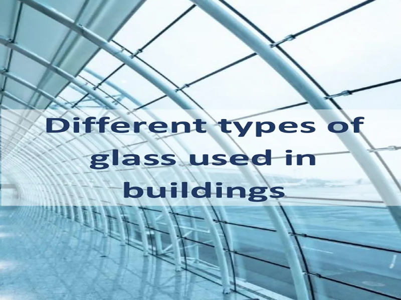 The 13 Types of Window Glass and How to Choose